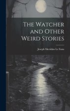 The Watcher and Other Weird Stories
