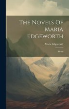 The Novels Of Maria Edgeworth: Helen