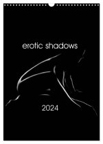 erotic shadows 2024 (Wall Calendar 2024 DIN A3 portrait), CALVENDO 12 Month Wall Calendar