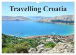 Travelling Croatia (Wall Calendar 2024 DIN A3 landscape), CALVENDO 12 Month Wall Calendar