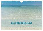 Zanzibar - a pearl of the Indian Ocean (Wall Calendar 2024 DIN A4 landscape), CALVENDO 12 Month Wall Calendar