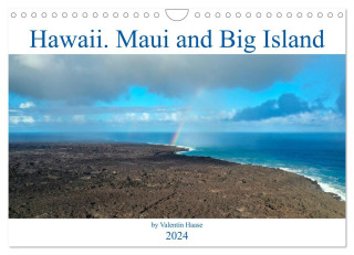 Hawaii, Maui and Big Island (Wall Calendar 2024 DIN A4 landscape), CALVENDO 12 Month Wall Calendar