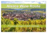 Alsace Wine Route, picturesque villages in idyllic landscape (Wall Calendar 2024 DIN A3 landscape), CALVENDO 12 Month Wall Calendar