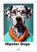 Hipster Dogs (Wall Calendar 2024 DIN A4 portrait), CALVENDO 12 Month Wall Calendar