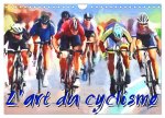 L'art du cyclisme (Calendrier mural 2024 DIN A4 vertical), CALVENDO calendrier mensuel