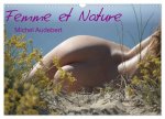 Femme et Nature (Calendrier mural 2024 DIN A3 vertical), CALVENDO calendrier mensuel