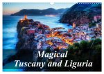 Magical Tuscany and Liguria (Wall Calendar 2024 DIN A3 landscape), CALVENDO 12 Month Wall Calendar