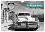 Rust in Peace - Classic US Cars (Wall Calendar 2024 DIN A4 landscape), CALVENDO 12 Month Wall Calendar