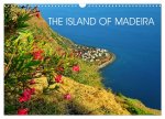 THE ISLAND OF MADEIRA (Wall Calendar 2024 DIN A3 landscape), CALVENDO 12 Month Wall Calendar