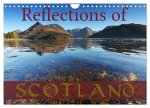 Reflections of Scotland / UK-Version (Wall Calendar 2024 DIN A4 landscape), CALVENDO 12 Month Wall Calendar