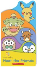 Meet the Friends (Monpoké Board Book)