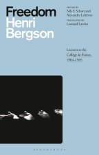Freedom: Lectures at the Coll?ge de France, 1904-1905