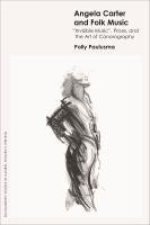 Angela Carter and Folk Music: 'Invisible Music', Prose and the Art of Canorography