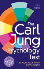 The Carl Jung Psychology Test: Explore Your Inner Psychology: With 52 Cards & 128-Page Book
