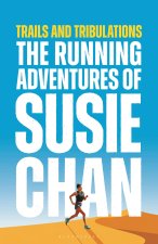 The Running Adventures of Susie Chan