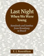 Last Night When We Were Young
