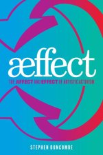 ?Ffect: The Affect and Effect of Art and Activism