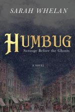 Humbug: Scrooge Before the Ghosts