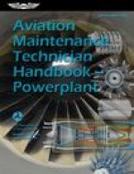 Aviation Maintenance Technician Handbook--Powerplant (2023): Faa-H-8083-32b
