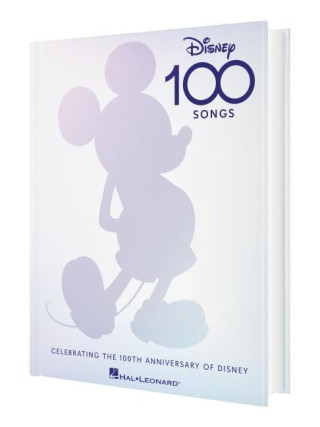 Disney 100 Songs: Songbook Celebrating the 100th Anniversary of Disney Complete with Foreword by Alan Menken, Preface by Disney Historian Randy Thornt