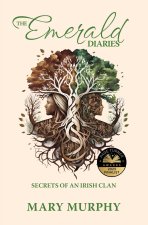 The Emerald Diaries: Secrets of an Irish Clan