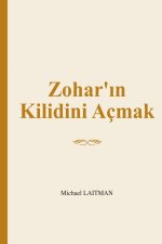 Zohar'?n Kilidini Açmak