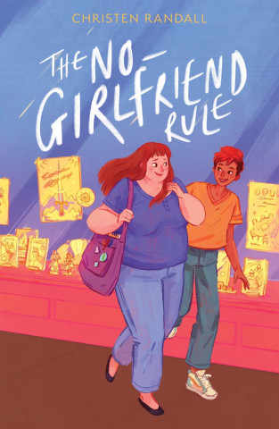 The No Girlfriend Rule (Carte broșată)