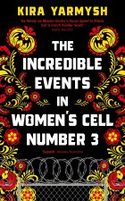 The Incredible Events in Women's Cell Number 3