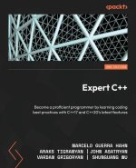 Expert C++ - Second Edition: Become a proficient programmer by learning coding best practices with C++17 and C++20's latest features