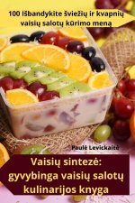 Vaisi? sintez?