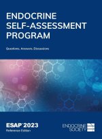 Endocrine Self-Assessment Program Questions, Answers, and Discussions (ESAP 2023)