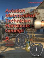 2023 Aviation Maintenance Technician Handbook - General FAA-H-8083-30B