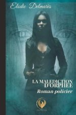 La Malediction d'Orphee