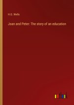 Joan and Peter: The story of an education