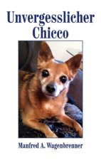 Unvergesslicher Chicco