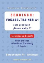 Serbisch: Vokabeltrainer A1 zum Buch ?Idemo dalje 1? - lateinische Schrift