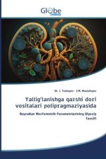 Yallig?lanishga qarshi dori vositalari polipragmaziyasida