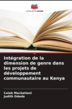 Intégration de la dimension de genre dans les projets de développement communautaire au Kenya