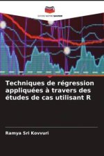 Techniques de régression appliquées ? travers des études de cas utilisant R