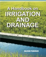 A Handbook of Irrigation and Drinage