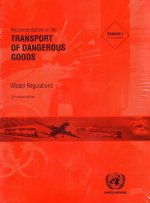 Recommendations on the Transport of Dangerous Goods: Model Regulations Volumes 1 & 2