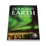Our Planet Earth: Natural Wonders