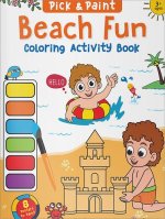 Beach Fun: Pick and Paint Coloring Activity Book