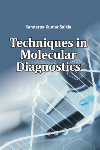 Techniques in Molecular Diagnostics