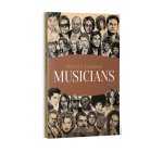 World's Greatest Musicians: Biographies of Inspirational Personalities for Kids