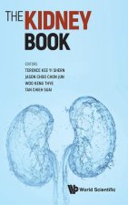Kidney Book, The: A Practical Guide on Renal Medicine