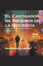 El Castigador de Asesinos de la Inocencia