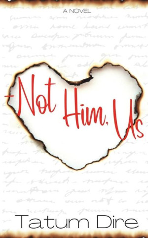 -Not Him, Us