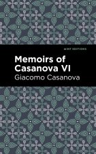 Memoirs of Casanova Volume VI