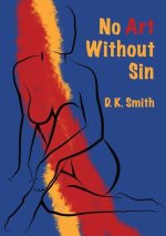 No Art Without Sin